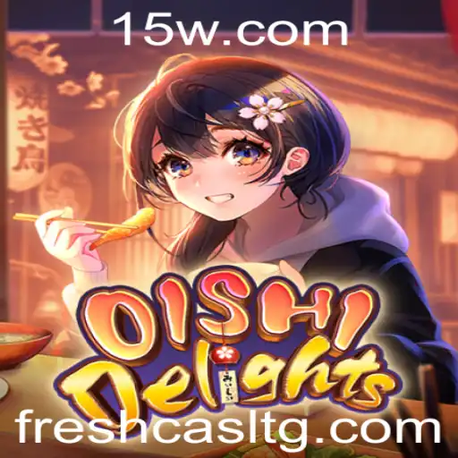 Explorando OishiDelights: Descubra o Fascinante Mundo do Jogo Com 555obet
